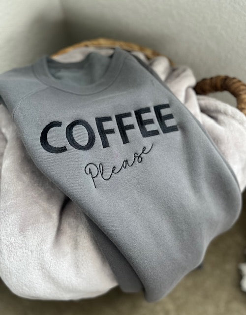 Coffee Please Embroidered Sweatshirt Bella + Canvas