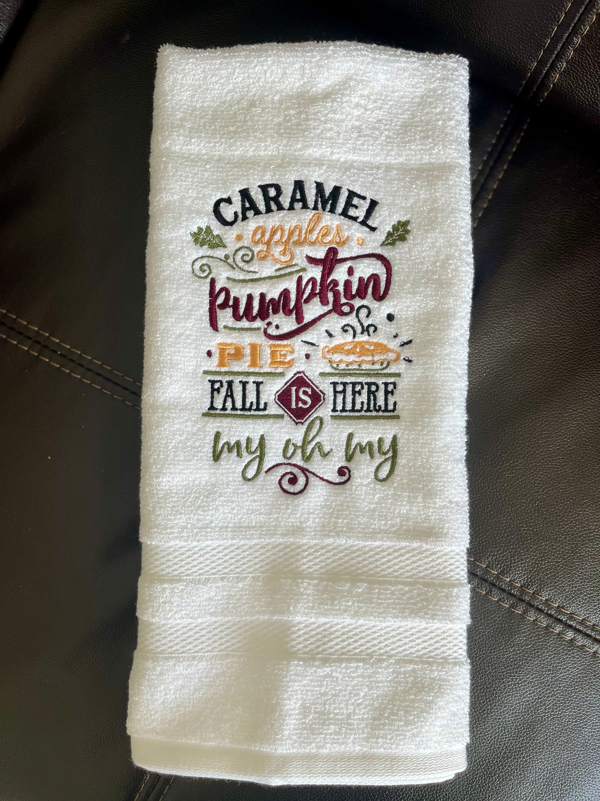 Fall Is Here! - embroidered hand towel