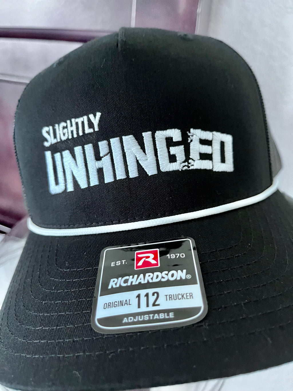 Slightly Unhinged Trucker Cap Black Richardson 112 Rope Embroidered Funny Hat