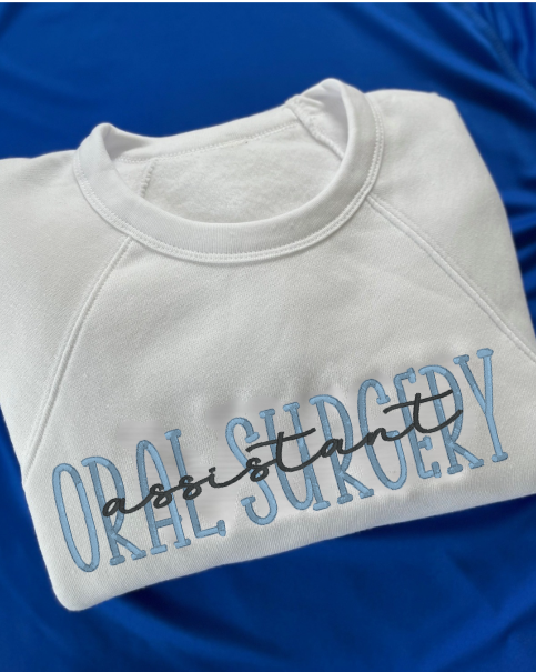 Oral Surgery Assistant Embroidered crewneck sweatshirt-Personalize  Bella + Canvas