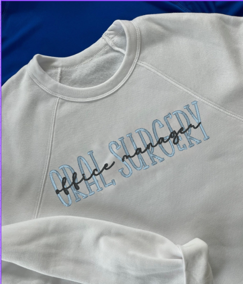 Oral Surgery Office Manager Embroidered crewneck sweatshirt Bella + Canvas