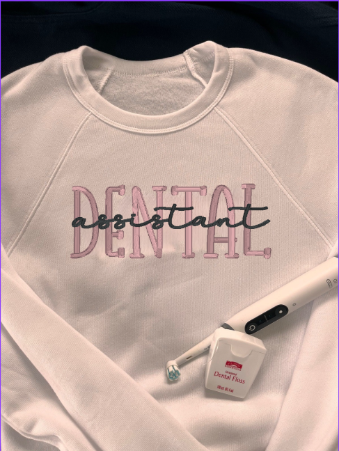 Embroidered Dental Assistant Crewneck sweatshirt Bella + Canvas