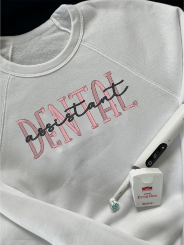 Embroidered Dental Assistant Crewneck sweatshirt Bella + Canvas