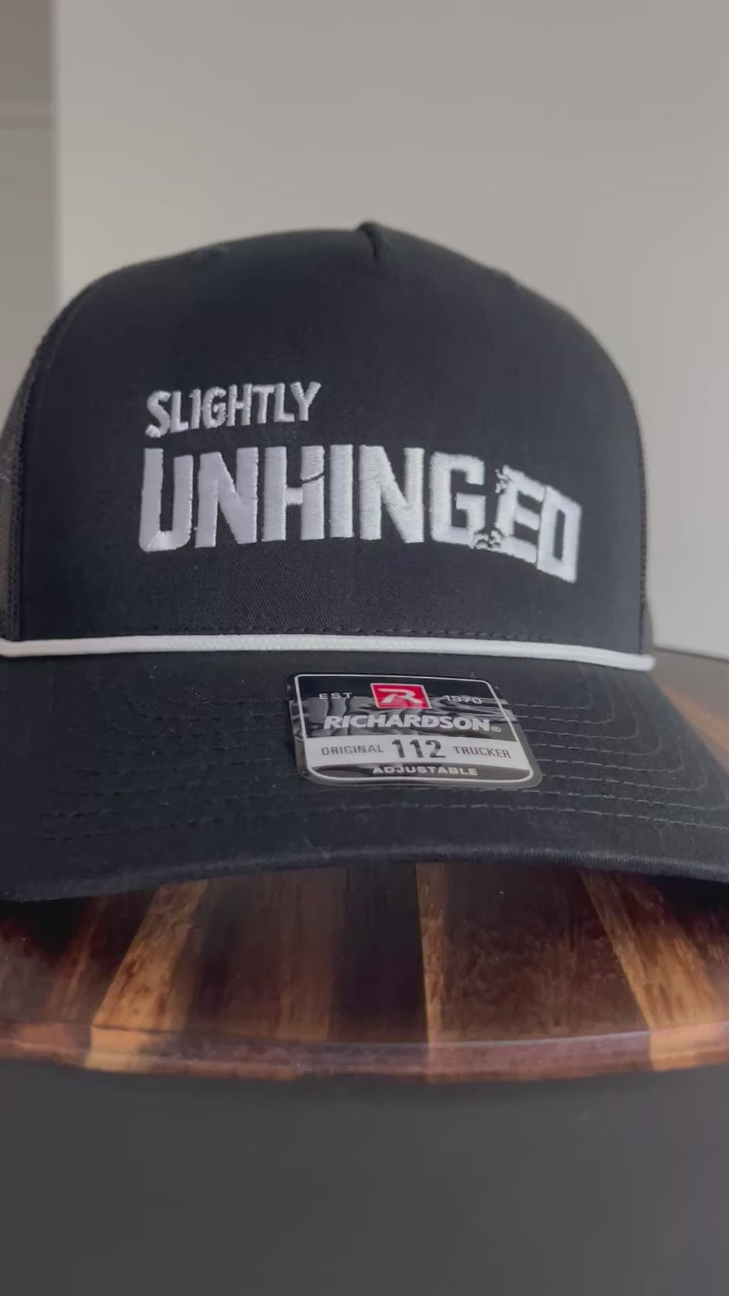 Slightly Unhinged Trucker Cap Black Richardson 112 Rope Embroidered Funny Hat