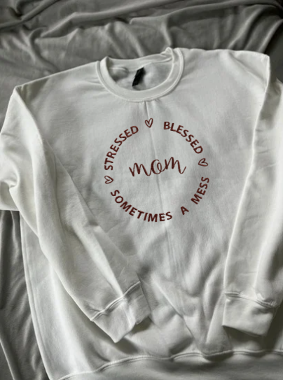 MOM Stressed Blessed Always A Mess embroidered crewneck sweatshirt Bella + Canvas